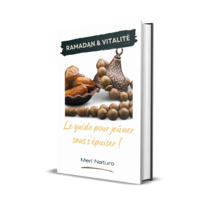 RAMADAN ET VITALITE : LE GUIDE POUR JEUNER SANS S'EPUISER